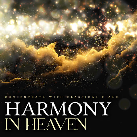 Harmony in Heaven