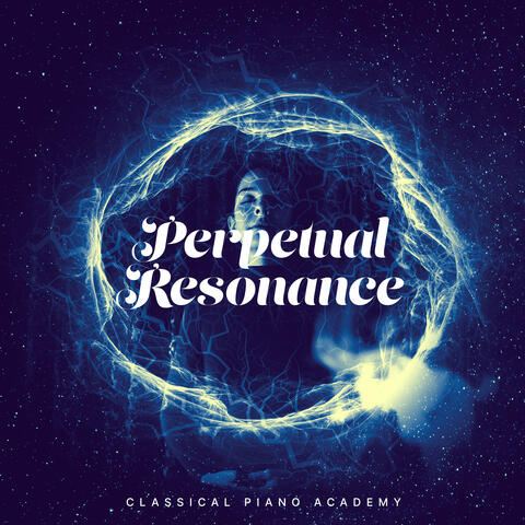 Perpetual Resonance