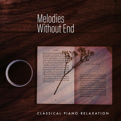 Melodies Without End