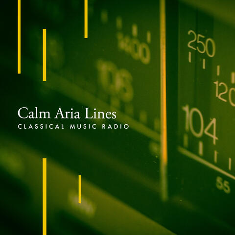 Calm Aria Lines