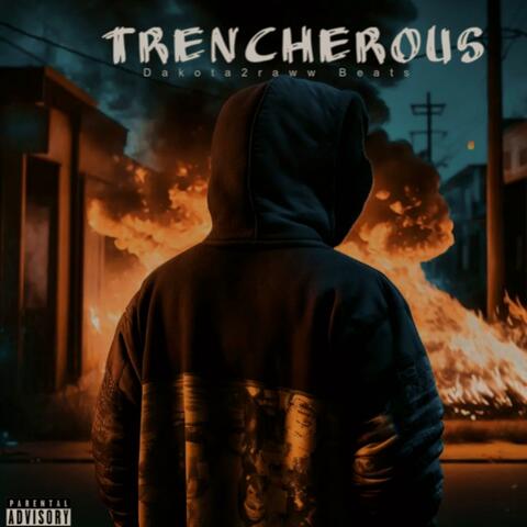 Trencherous- Trap/Drill Type Beat