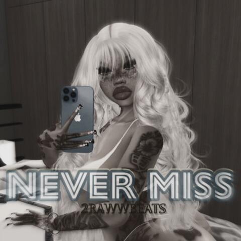 Never Miss- LilDurk/LilBaby Type Beat