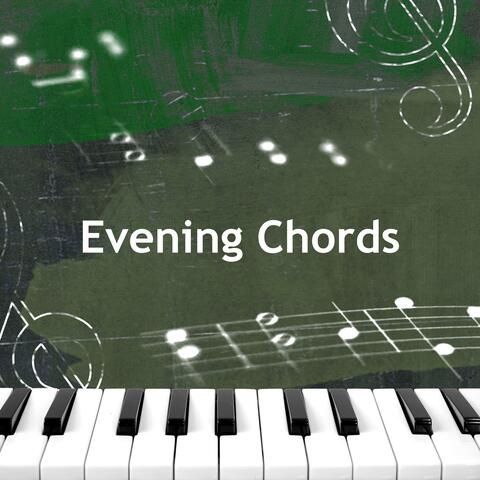 Evening Chords