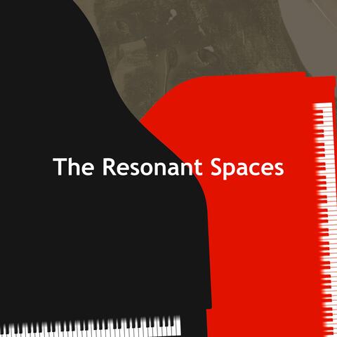 The Resonant Spaces