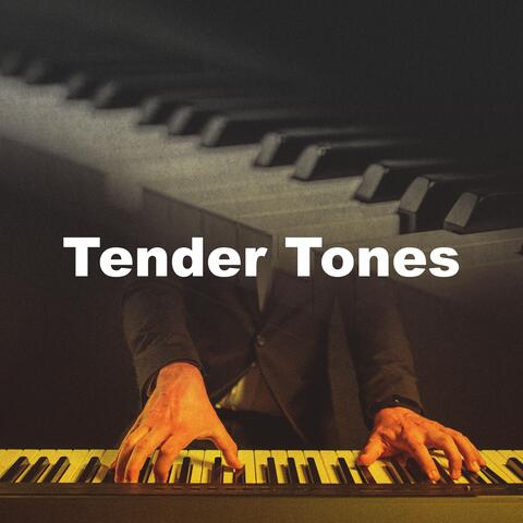 Tender Tones