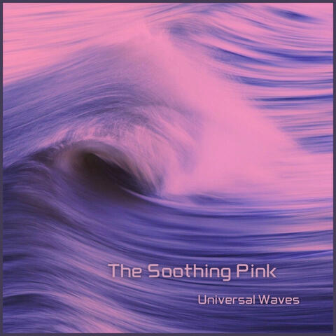 The Soothing Pink