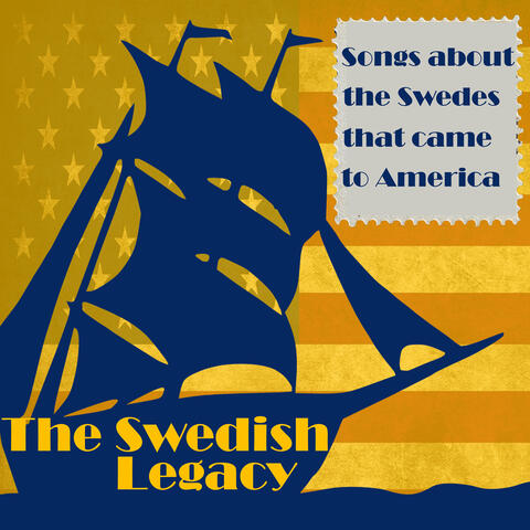 Songs about the Swedes that came to America