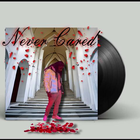 Never Cared