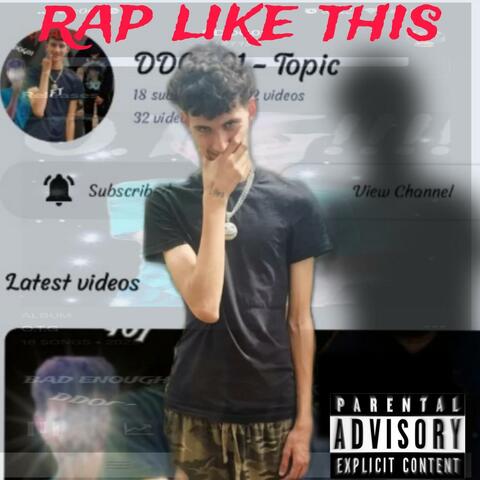 RAP LIKE THIS