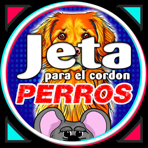 Jeta Para El Cordon PERROS