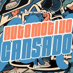Automotivo Cansado