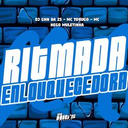 Ritmada Enlouquecedora