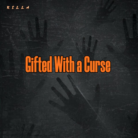 Gifted With a Curse
