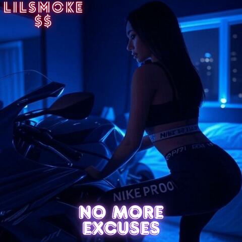 No More Excusess