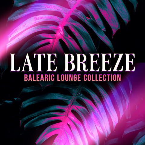 Late Breeze