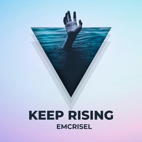 Keep Rising
