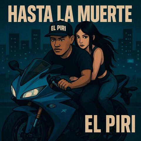 Hasta La Muerte