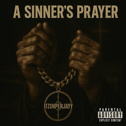 A Sinners Prayer