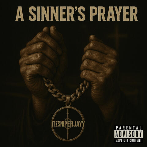 A Sinners Prayer
