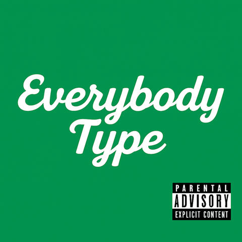 Everybody Type (with Lucas Coly)