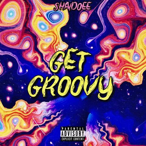 GET GROOVY
