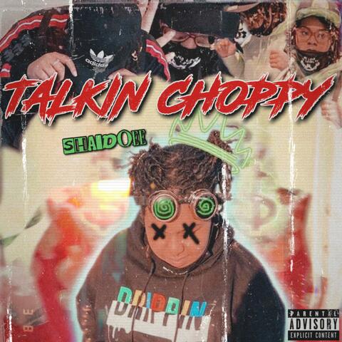 Talkin' Choppy