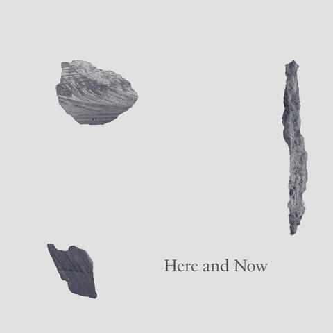 Here And Now