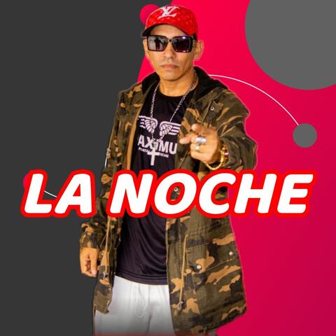 LA NOCHE