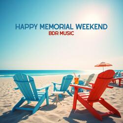 Happy Memorial Weekend