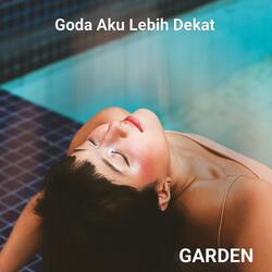 Goda Aku Lebih Dekat