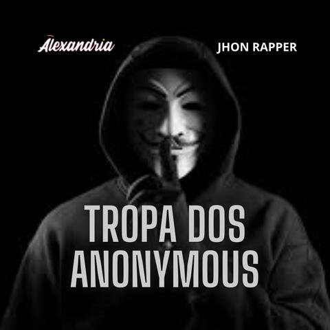 TROPA DOS ANONYMOUS