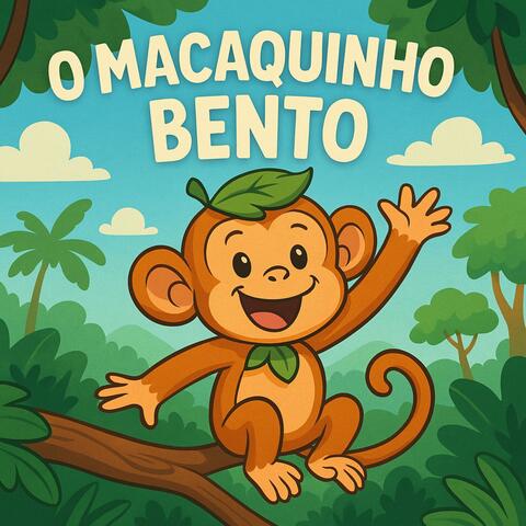 O Macaquinho Bento