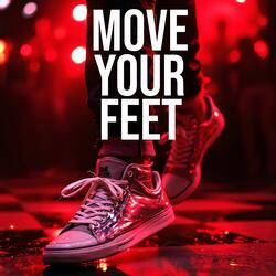 Move Your Feet
