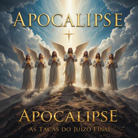 Apocalipse: As Taças do Juízo Final