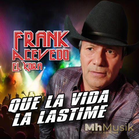 Que la vida la lastime