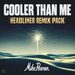 Cooler Than Me