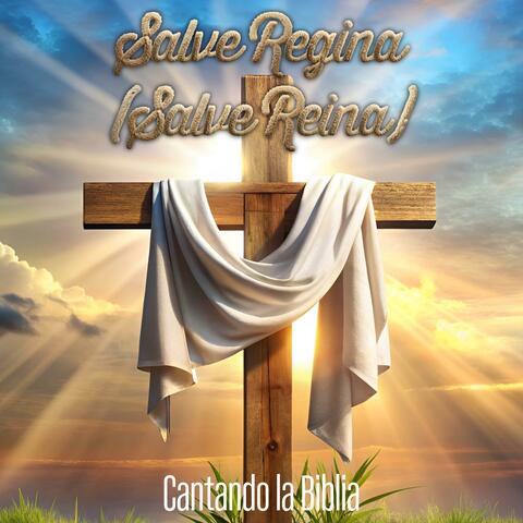 Salve Regina (Salve Reina)