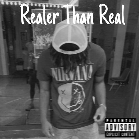 Realer Than Real