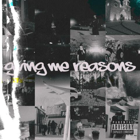 Giving Me Reasons