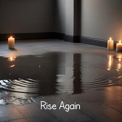 Rise again