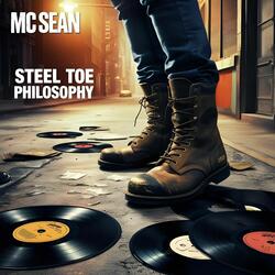 Steel Toe Philosophy