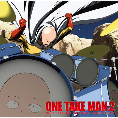 TV Animation "ONE PUNCH MAN" ORIGINAL SOUNDTRACK: ONE TAKE MAN 2