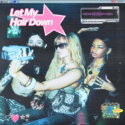 Let My Hair Down