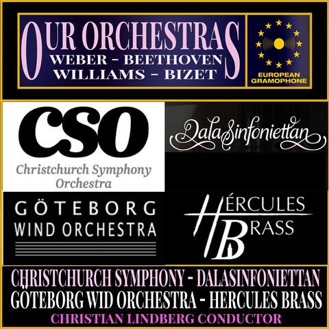Our Orchestras: Christchurch Symphony, Dalasinfoniettan, Göteborg Wind Orchestra, Hercules Brass