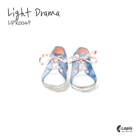 Light Drama