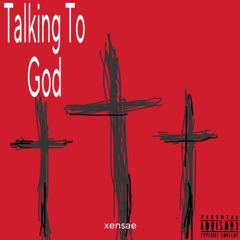 Talking To God