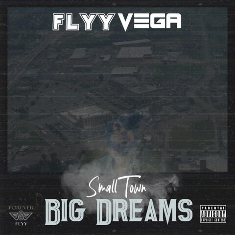 Small Town Big Dreams