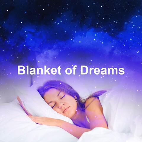 Blanket of Dreams