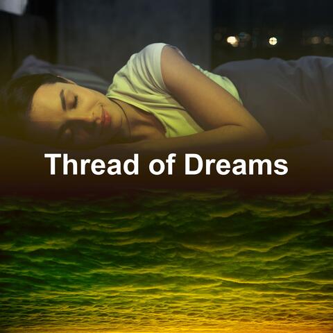 Thread of Dreams