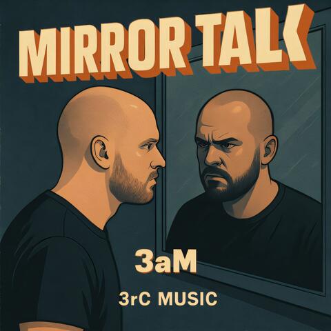 Mirror Talk